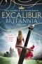 [Britannia 01] • Excalibur